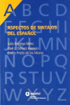 ASPECTOS DE SINTAXIS DEL ESPA�OL