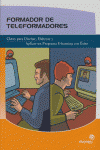 FORMADOR DE TELEFORMADORES