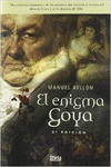 EL ENIGMA GOYA