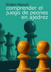 COMPRENDER EL JUEGO DE PEONES EN AJEDREZ