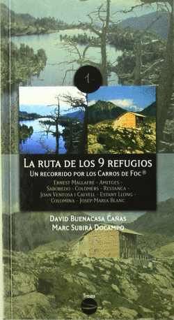 LA RUTA DE LOS 9 REFUGIOS