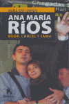ANA MAR�A R�OS
