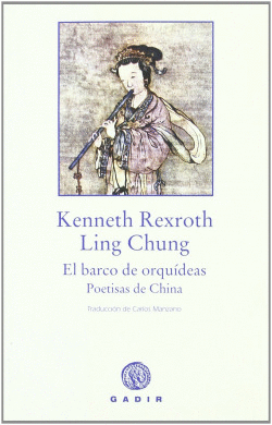 EL BARCO DE ORQU�DEAS. POETISAS DE CHINA
