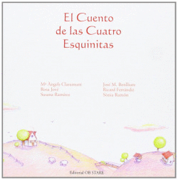 EL CUENTO DE LAS CUATRO ESQUINITAS