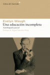 UNA EDUCACI�N INCOMPLETA