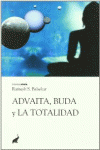 ADVAITA, BUDA Y LA TOTALIDAD