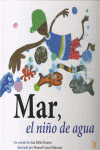 MAR, EL NI�O DEL AGUA