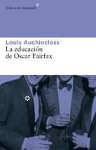 LA EDUCACI�N DE OSCAR FAIRFAX