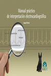 MANUAL PRCTICO DE INTERPRETACIN ELECTROCARDIOGRFICA
