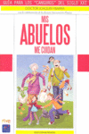 MIS ABUELOS ME CUIDAN