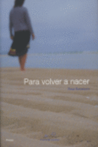 PARA VOLVER A NACER