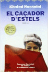 EL CA�ADOR D'ESTELS - EDICI� DE LUXE