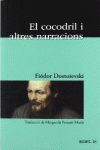 EL COCODRIL I ALTRES NARRACIONS
