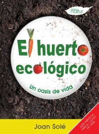 EL HUERTO ECOL�GICO