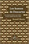 LOS HUESOS DE DESCARTES