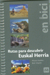 RUTAS PARA DESCUBRIR EUSKAL HERRIA EN BICI