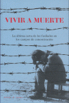 VIVIR A MUERTE