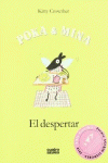 POKA Y MINA.EL DESPERTAR
