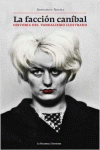 LA FACCI�N CAN�BAL