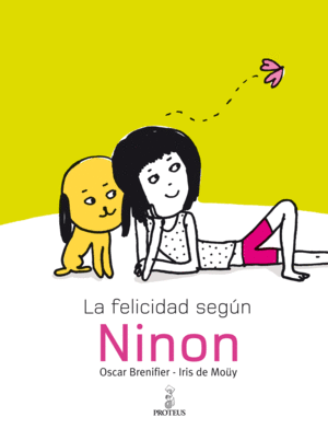LA FELICIDAD SEGUN NINON