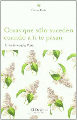 COSAS QUE SOLO SUCEDEN CUANDO A TI TE PASAN