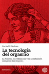 LA TECNOLOG�A DEL ORGASMO