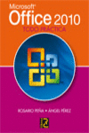 MICROSOFT OFFICE 2010. TODO PR�CTICA