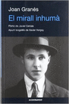 EL MIRALL INHUM�
