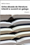 UNHA D�CADA DE LITERATURA INFANTIL