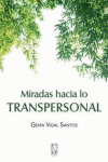 MIRADAS HACIA LO TRANSPERSONAL