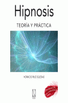 HIPNOSIS TEORIA Y PRACTICA