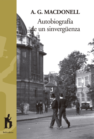 AUTOBIOGRAF�A DE UN SINVERG�ENZA