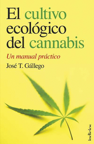 EL CULTIVO ECOL�GICO DEL CANNABIS