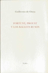 FORTUNY PROUST Y LOS BALETS RUSOS
