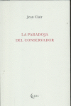 LA PARADOJA DEL CONSERVADOR