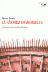LA F�BRICA DE ANIMALES