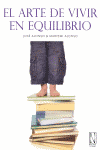 EL ARTE DE VIVIR EN EQUILIBRIO