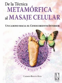DE LA T�CNICA METAM�RFICA AL MASAJE CELULAR