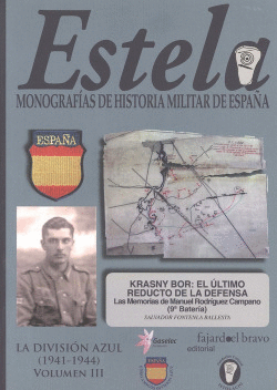 LA DIVISI�N AZUL (1941-1944) VOL.III