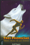 TRES PROFECIAS