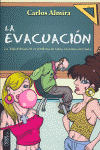 LA EVACUACI�N