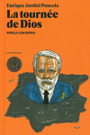 LA TOURN�E DE DIOS