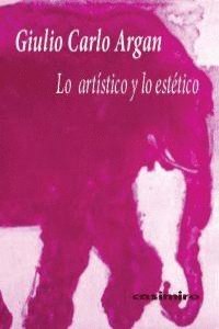 LO ARTISTICO Y LO ESTETICO 3 ED
