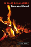 AL CALOR DE LA LUMBRE