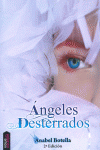 �NGELES DESTERRADOS