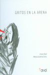GRITOS EN LA ARENA
