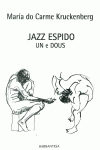 JAZZ ESPIDO