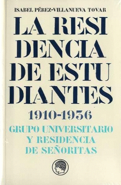 RESIDENCIA ESTUDIANTES 1910-1936
