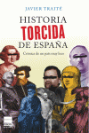 HISTORIA TORCIDA DE ESPAA