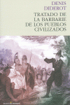 TRATADO DE LA BARBARIE DE LOS PUEBLOS CIVILIZADOS